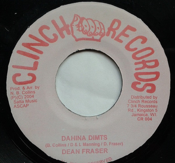 Dean Fraser / Clinch All Stars : Dahina Dimts / Mandella Mix (7", RE)