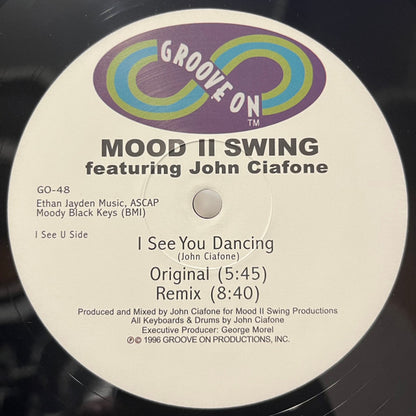 Mood II Swing Featuring John Ciafone : I See You Dancing (12", RE, RM)