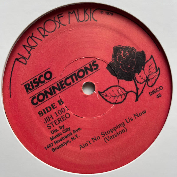 Risco Connections* : Ain't No Stopping Us Now (12", RE)
