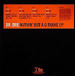 Dr. Dre : Nuthin' But A G Thang EP (12", EP, RE)