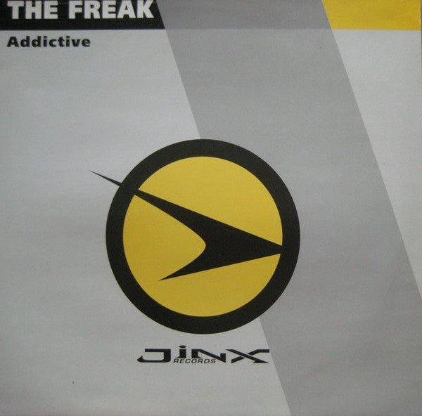 The Freak : Addictive (12")