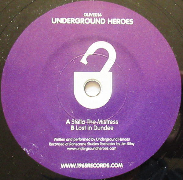 Underground Heroes : Stella The Mistress / Lost In Dundee (7")