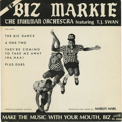 Biz Markie Featuring TJ Swan : Make The Music With Your Mouth, Biz (12", EP)