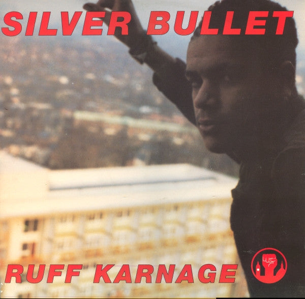 Silver Bullet : Ruff Karnage (12", Single)