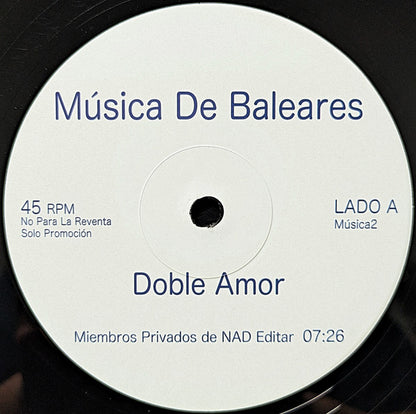 Nad (11) : Doble Amor / Haz Lo Tuyo (12", Promo, Unofficial)