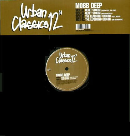 Mobb Deep : Quiet Storm (Remix) / The Learning (Burn) (12")