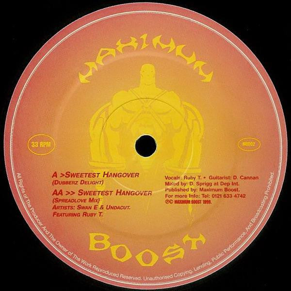 Swan-E & Undacut Featuring Ruby Turner : Sweetest Hangover (12")