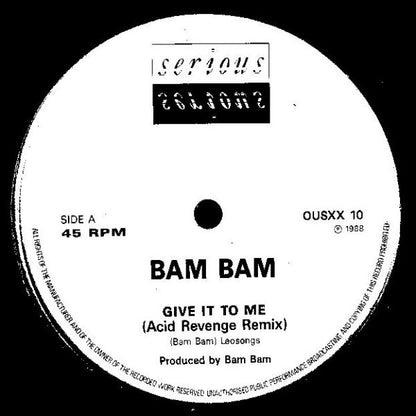 Bam Bam : Give It To Me (The Remixes) (12")