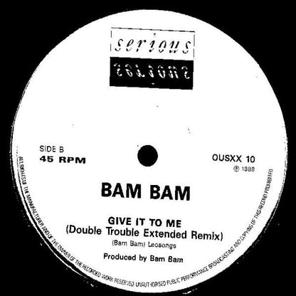 Bam Bam : Give It To Me (The Remixes) (12")
