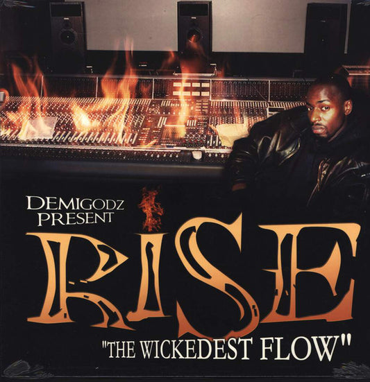 The Demigodz Present Rise (2) : The Wickedest Flow (12")