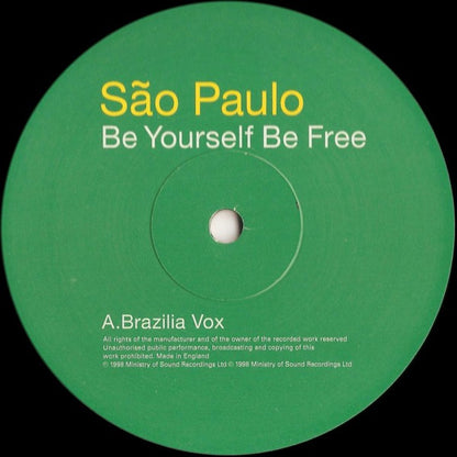 São Paulo : Be Yourself Be Free (12")