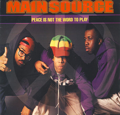 Main Source : Peace Is Not The Word To Play (12")