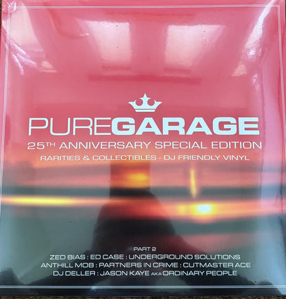 Various : Pure Garage (25th Anniversary Special Edition) (Part 2) (2x12", Comp, S/Edition)