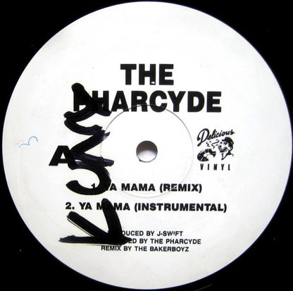 The Pharcyde : Ya Mama (Remix) / I'm That Type Of Nigga (12", Promo)