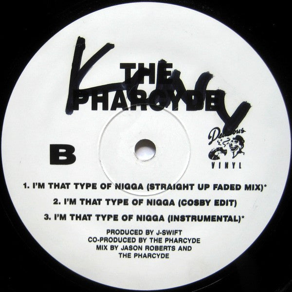 The Pharcyde : Ya Mama (Remix) / I'm That Type Of Nigga (12", Promo)