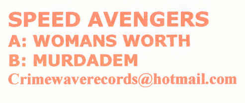 Speed Avengers : Womens Worth / Murdadem (12")