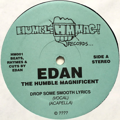 Edan The Humble Magnificent* : Drop Some Smooth Lyrics (12")