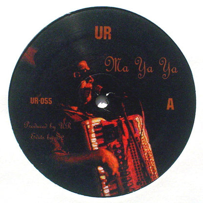 UR* : Ma Ya Ya (12")