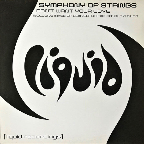 Symphony Of Strings : Don't Want Your Love (12")