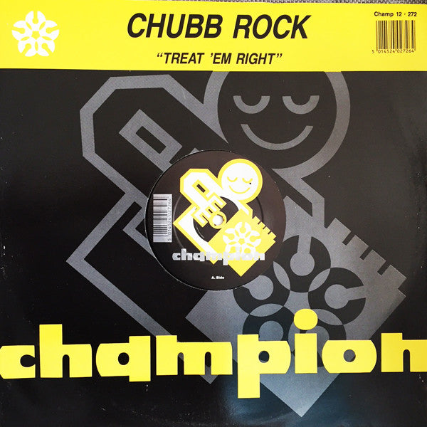 Chubb Rock : Treat 'Em Right (12", Single)