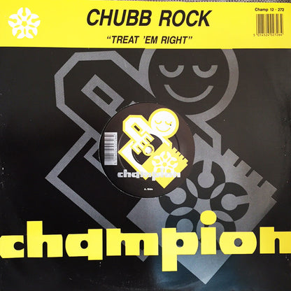 Chubb Rock : Treat 'Em Right (12", Single)