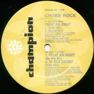Chubb Rock : Treat 'Em Right (12", Single)