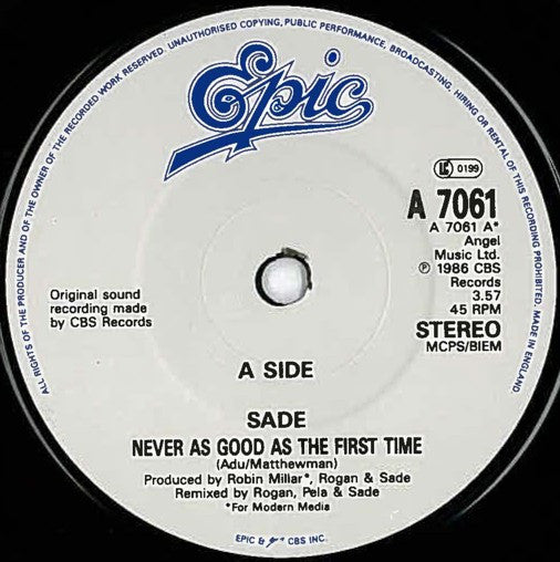 Sade : Never As Good As The First Time (7", Single)