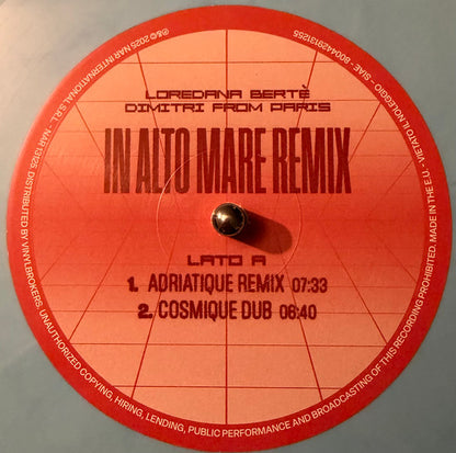 Loredana Bertè : In Alto Mare (Dimitri From Paris Remixes) (12", RP, Lig)