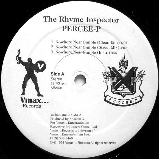 The Rhyme Inspector Percee-P* : Nowhere Near Simple (12")