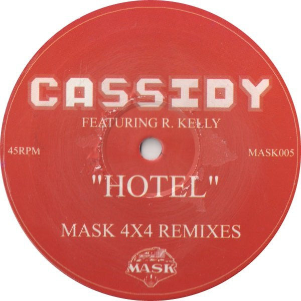 Cassidy (3) Featuring R. Kelly : Hotel (Mask 4x4 Remixes) (12", Unofficial)