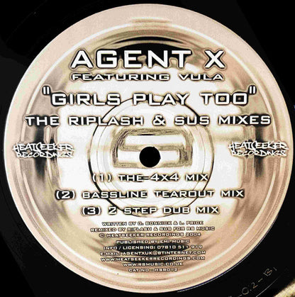 Agent X : Girls Play Too (The Riplash & Sus Mixes) (12")