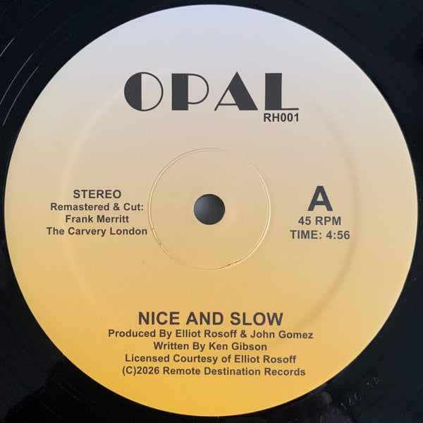 Opal (3) : Nice And Slow (12", RE)