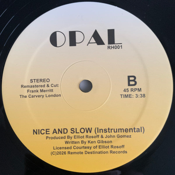 Opal (3) : Nice And Slow (12", RE)