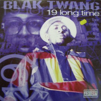 Blak Twang : 19 Long Time (Live From The Big Smoke) (2xLP, Album)