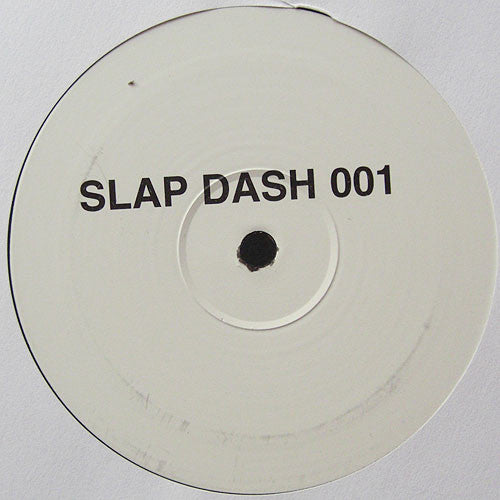 Unknown Artist : Slap Dash 001 (12", Unofficial, W/Lbl)