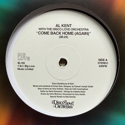 Al Kent With The Disco Love Orchestra : Come Back Home (Again) (12")