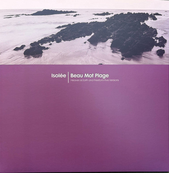 Isolée : Beau Mot Plage (Remixes)  (12")