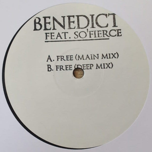 Benedict Feat. So'Fierce : Free (12", W/Lbl)