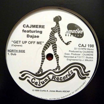 Cajmere Featuring Dajae* / Jazzy : Get Up Off Me / Lonely (12", RP, Unofficial)