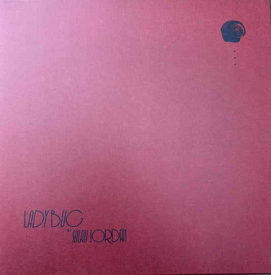 Sulah Jordan : Lady Bug (12")