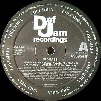 3rd Bass : Pop Goes The Weasel b/w Derelict Of Dialect (12")
