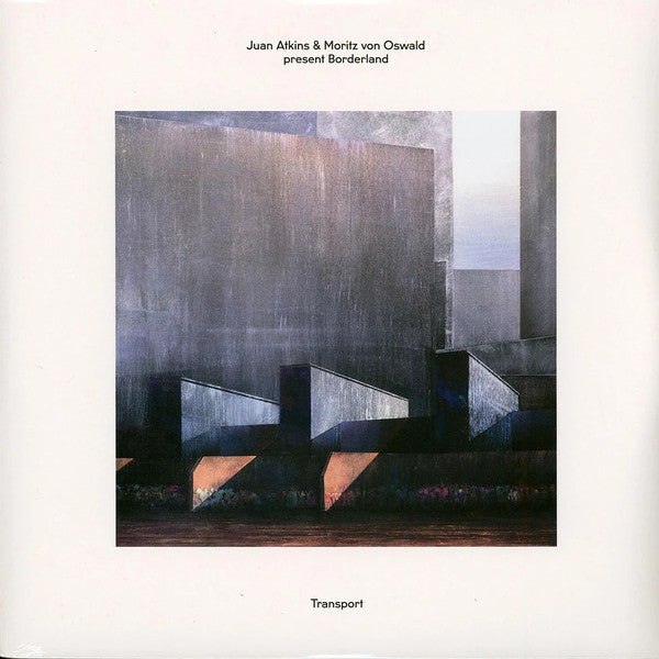 Juan Atkins & Moritz von Oswald Present Borderland (4) : Transport (2xLP, Album, RP)