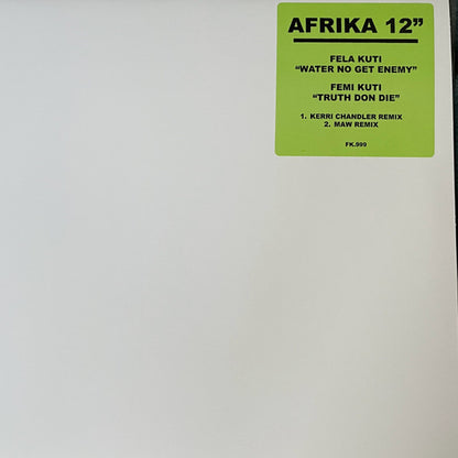 Fela Kuti / Femi Kuti : Water No Get Enemy / Truth Don Die (12", RE, Unofficial)