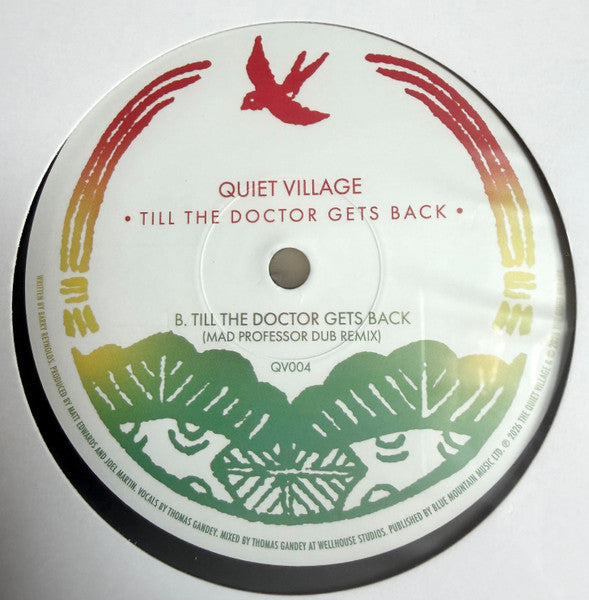 Quiet Village : Till The Doctor Gets Back (12")