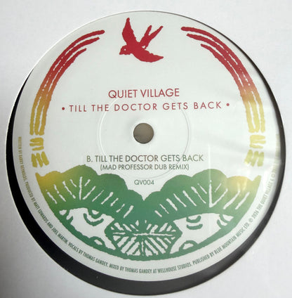 Quiet Village : Till The Doctor Gets Back (12")