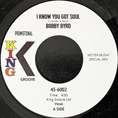Bobby Byrd : I Know You Got Soul (7", Promo, Lar)