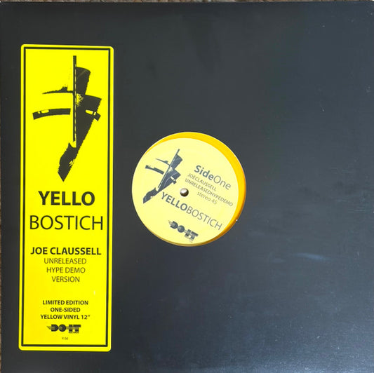 Yello : Bostich (Joe Claussell Unreleased Hype Demo) (12", S/Sided, Ltd, Unofficial, Yel)