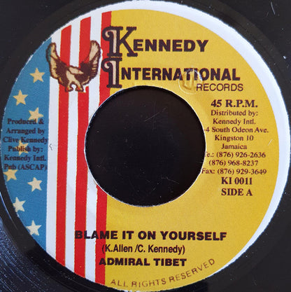Admiral Tibet : Blame It On Yourself (7")