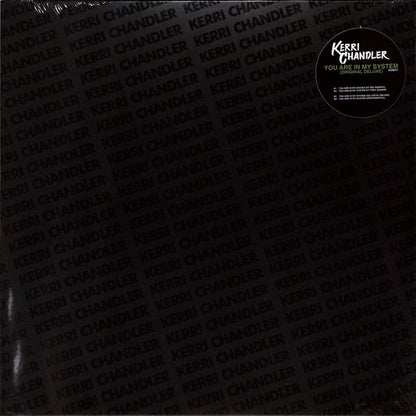 Kerri Chandler : You Are In My System (Original Deluxe) (12")