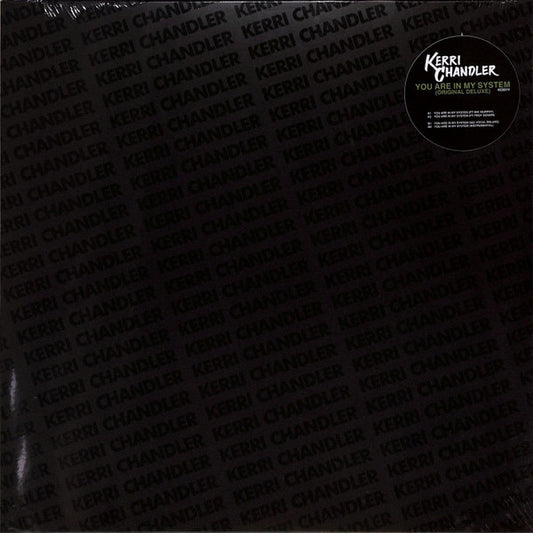 Kerri Chandler : You Are In My System (Original Deluxe) (12")
